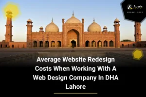 Average Website Redesign Costs When Working With A Web Design Company In DHA Lahore